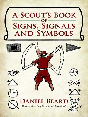 cover image of A Scout's Book of Signs, Signals and Symbols